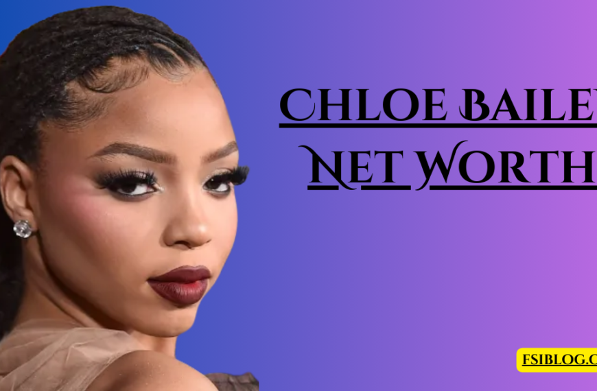 Chloe Bailey Net Worth, Career, and Influence – Everything You Need to Know