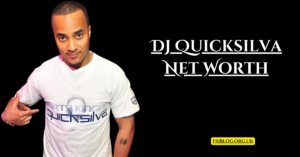 How DJ Quicksilva Net Worth: From Struggles to Success