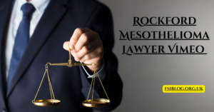 Rockford Mesothelioma Lawyer Vimeo Guide: Legal Help for Asbestos Victims