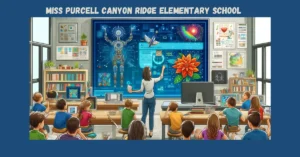 Miss Purcell Canyon Ridge Elementary School: A Teacher…